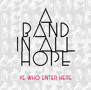 A Band In All Hope! This is the one CD you have to have.